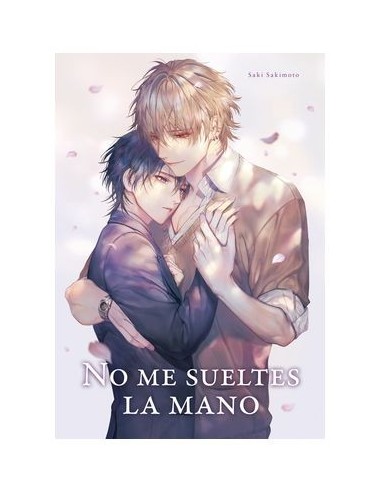 No Me Sueltes la Mano – Tome 1