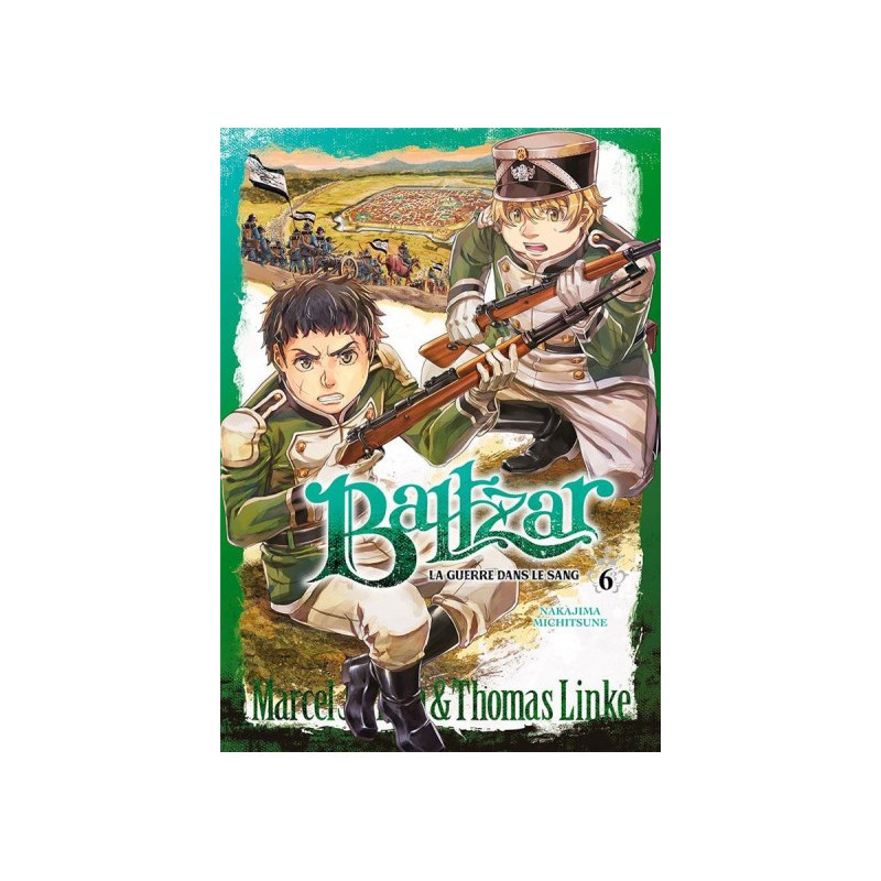 Baltzar - La Guerre Dans Le Sang Tome 6