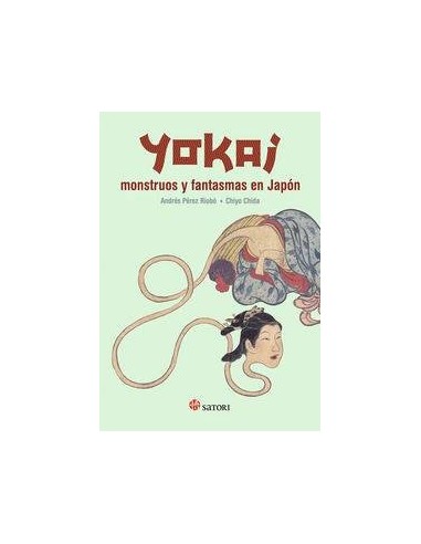 Yokai: Monstruos y Fantasmas en Japón – Livre