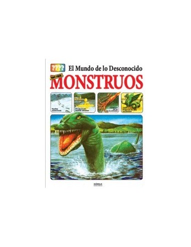 El Mundo de Lo Desconocido Todo Sobre los Monstruos – Livre