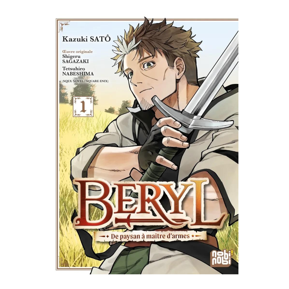 BERYL - DE PAYSAN A MAITRE D'ARMES - Tome 1