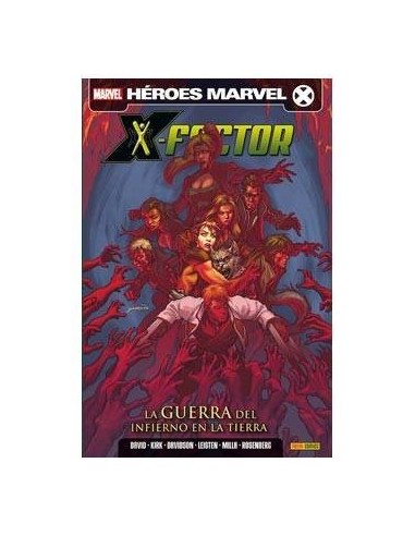 X-factor Vol.2 06. la Guerra del Infierno en la Tierra – Manga