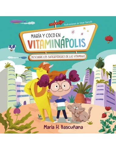Maria y Coco en Vitaminapolis – Livre