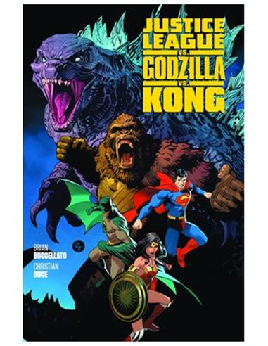 Justice League Vs. Godzilla Vs. Kong – Volume 1