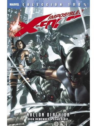 Imposibles X-force 02. Nacion Deathlok