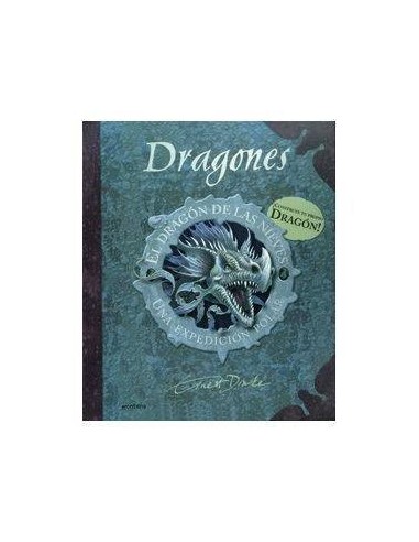 El Dragon de las Nieves: Una Expedicion Polar