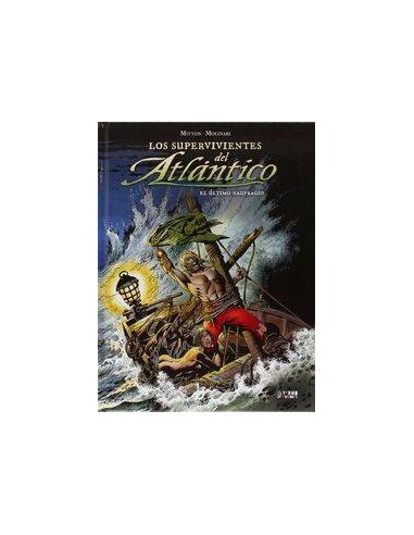 Los Supervivientes del Atlantico 03: el Ultimo Naufragio
