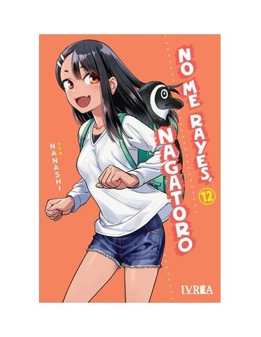 No Me Rayes, Nagatoro – Tome 12