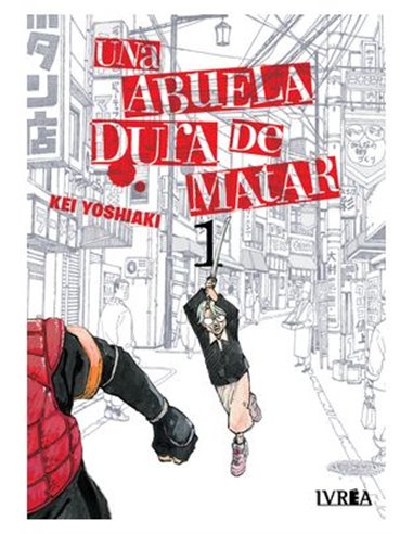 Una Abuela Dura de Matar – Tome 1