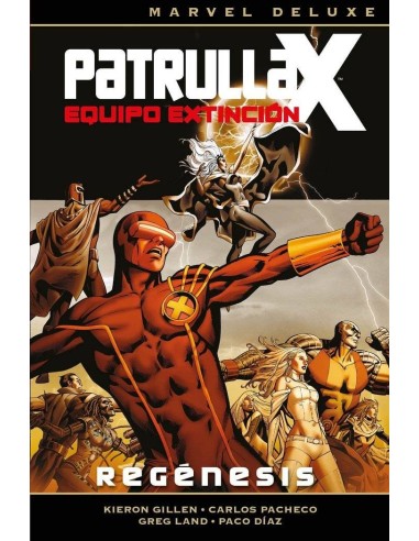Patrulla-x.. Equipo de Extincion, Regenesis (marvel Deluxe) – Comic