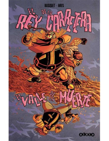El Rey de la Carretera. el Valle de la Muerte