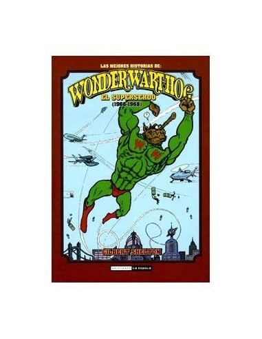 El Superserdo (1966-1968). las Mejores Historias de Wonder Wart-hog