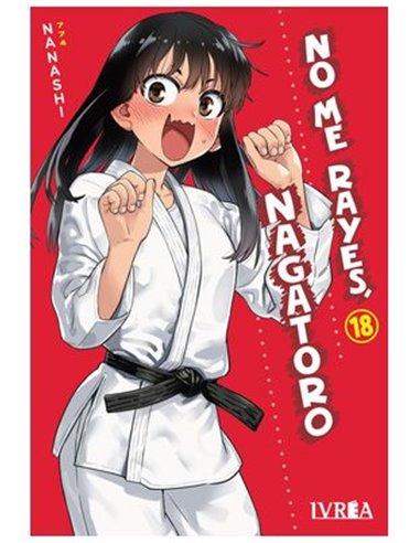 No Me Rayes, Nagatoro – Tome 18