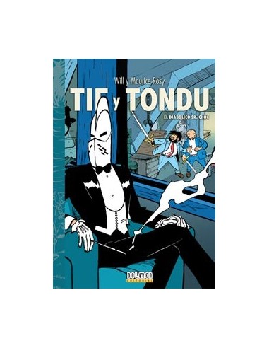 Tif y Tondu 05. el Diabolico Sr. Choc