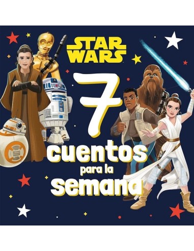STAR WARS 7 CUENTOS PARA LA SEMANA Recopilatorio de cuentos – Collection