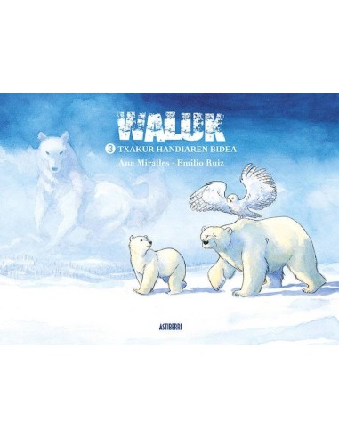 Eusk – Waluk 3 Txakur Handiaren Bidea