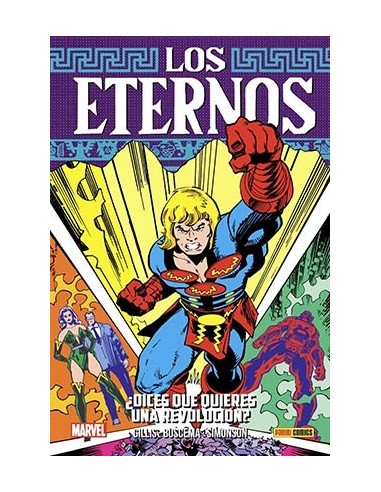 Coleccion los Eternos 06: ¿dices Que Quieres Una Revolucion? – Comic