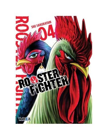 Rooster Fighter – Tome 4