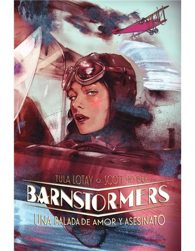 Barnstormers Una Balada de Amor y Asesinato