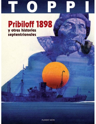 Pribiloff 1898 y Otras Historias Septentrionales