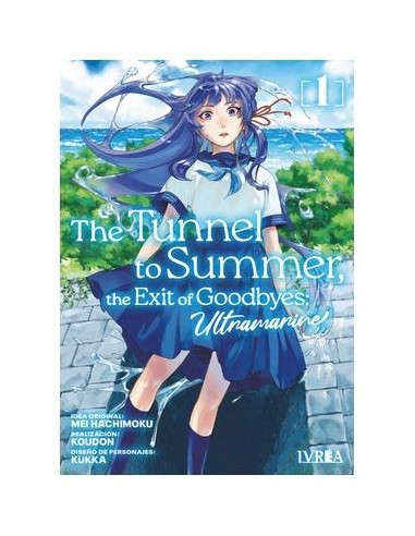 The Tunnel to Summer, the Exit of Goodbyes: Ultramarine – Tome 1